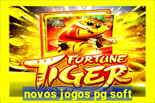 novos jogos pg soft